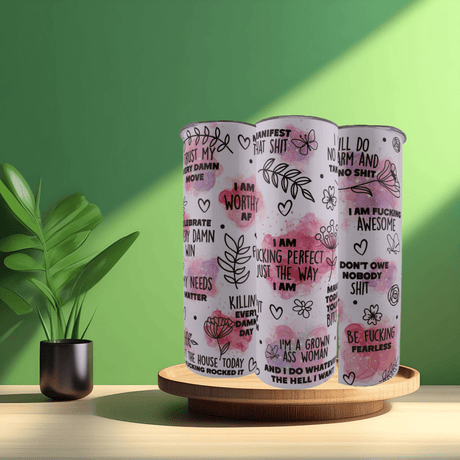 Alpha Custom Printing Affirmations w/ Profanity 20oz tumbler with straw - Simply Everyday Products