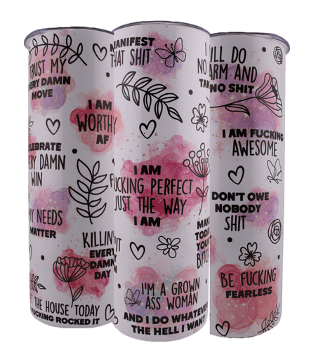 Alpha Custom Printing Affirmations w/ Profanity 20oz tumbler with straw - Simply Everyday Products