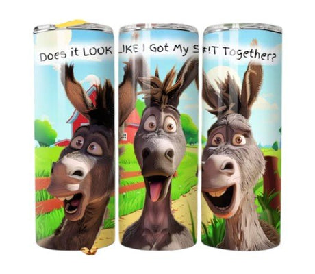 Alpha Custom Printing Donkey Shit Together 20oz tumbler with straw - Simply Everyday Products